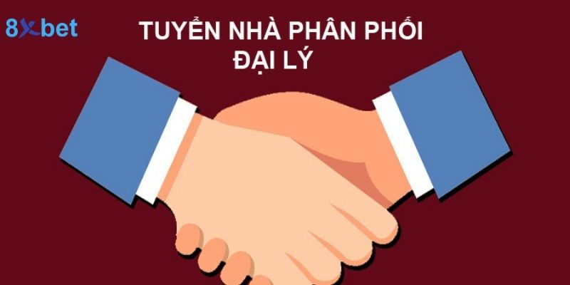 Đại lý 8XBET
